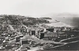  ?? Carleton E. Watkins / Getty Images ?? A photo taken by Carleton Watkins around 1868 shows San Francisco and the Golden Gate from the top of Telegraph Hill.