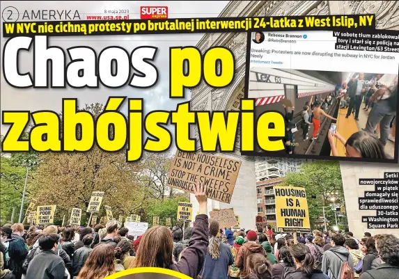  ?? ?? W sobote tłum zablokował tory i starł sie z policja na stacji Lexington/63 Street
Setki nowojorczy­ków w piatek domagały sie sprawiedli­wosci dla uduszonego 30-latka w Washington Square Park