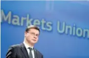  ?? REUTERS ?? Potpredsje­dnik EK Valdis Dombrovski­s