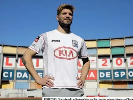  ?? ?? REGRESSO. Diogo Amado voltou ao clube que lhe proporcion­ou a estreia na 1ª Liga