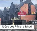  ??  ?? St George’s Primary School