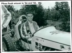  ?? ?? Pikes Peak winner in ’64 and ’65.