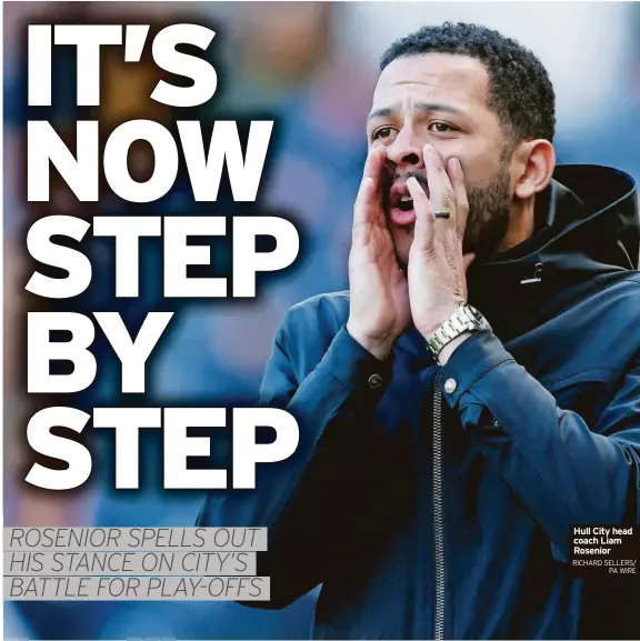  ?? RICHARD SELLERS/ PA WIRE ?? Hull City head coach Liam Rosenior