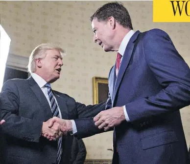  ?? ANDREW HARRER / POOL / GETTY IMAGES FILES ?? U.S. President Donald Trump shakes hands with James Comey, then director of the FBI, at the White House in January 2017. Trump unleashed a volley of tweets criticizin­g Comey as details of his tell-all book come to light.