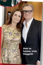  ??  ?? Avec sa femme, Livia Giuggioli.
