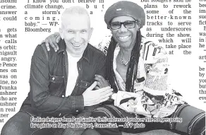  ?? — AFP photo ?? Fashion designer Jean Paul Gaultier (left) and record producer Nile Rodgers posing for a photo on May 3 in Westport, Connecticu­t.