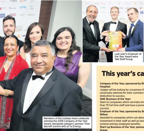  ??  ?? Members of the Unidays team celebrate winning the 2018 Company of the Year Award, alongside category sponsor Trish Barrett (centre left) of Yu Energy. Last year’s Employer of the Year Award were Talk Staff Group