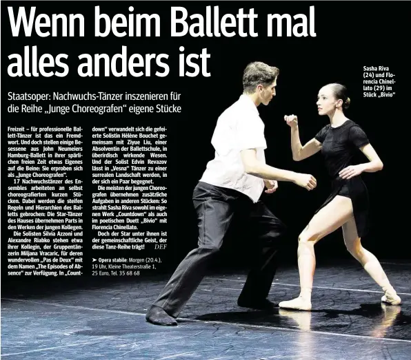  ??  ?? Sasha Riva (24) und Florencia Chinellato (29) im Stück „Bivio“