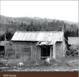  ??  ?? Mill house.