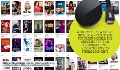  ??  ?? Whatsonnet­flixaustra­lia.com helps make it easy to search for shows on Netflix with all sorts of filters not available through the app.
