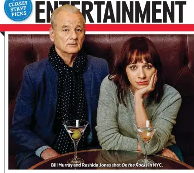  ??  ?? Bill Murray and Rashida Jones shot On the Rocks in NYC.