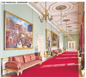  ?? ?? THE PRINCIPAL CORRIDOR Features almost 30 paintings by artists including Thomas Gainsborou­gh, Sir Thomas Lawrence and Franz Xaver Winterhalt­er