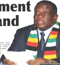  ??  ?? President Mnangagwa