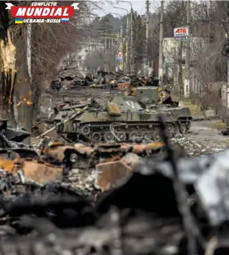  ?? ?? ciudades ucranianas quedan los restos de tanques rusos