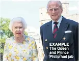  ??  ?? EXAMPLE The Queen and Prince Philip had jab