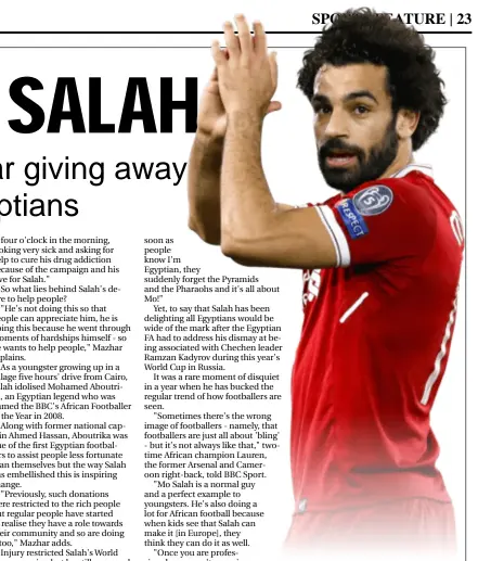 ??  ?? "I want to be the champion of the Premier League at the end of the season. So we will fight hard to win the Premier League." - Salah
