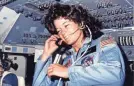  ?? NASA ?? Sally Ride was the first woman to fly on the space shuttle in 1983.