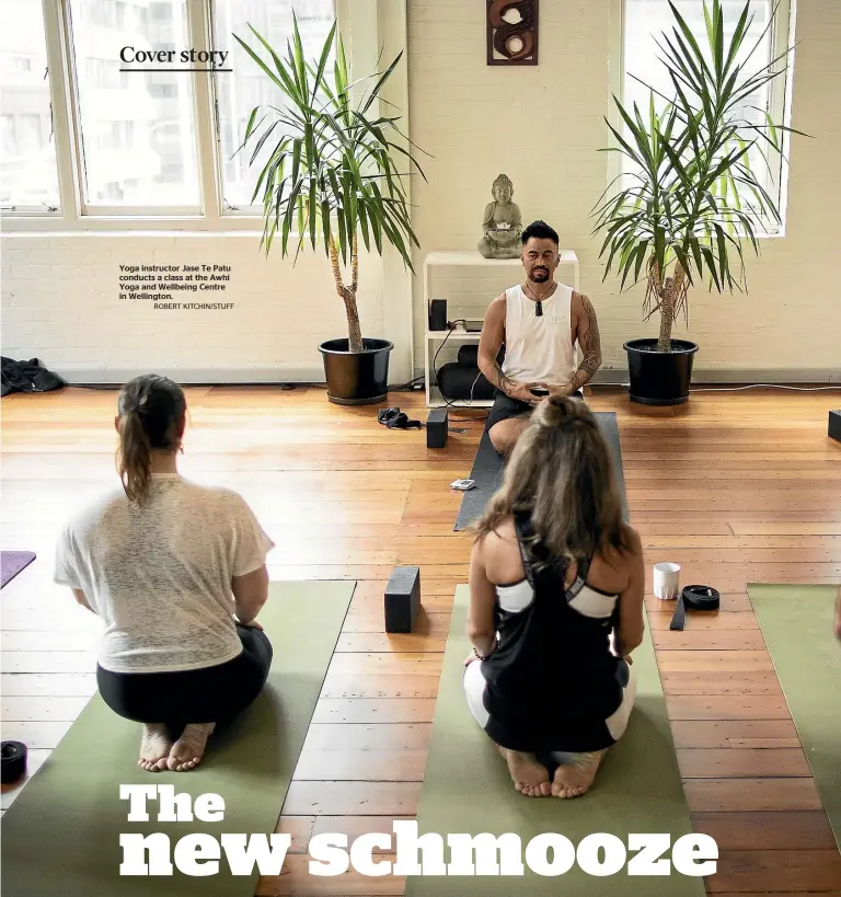  ?? ROBERT KITCHIN/STUFF ?? Yoga instructor Jase Te Patu conducts a class at the Awhi Yoga and Wellbeing Centre in Wellington.