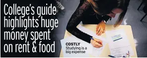  ??  ?? COSTLY Studying is a big expense