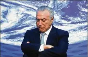  ?? MARIO TAMA / GETTY IMAGES 2017 ?? Brazilian law enforcemen­t officials on Thursday arrested former President Michel Temer as part of a bribery investigat­ion.