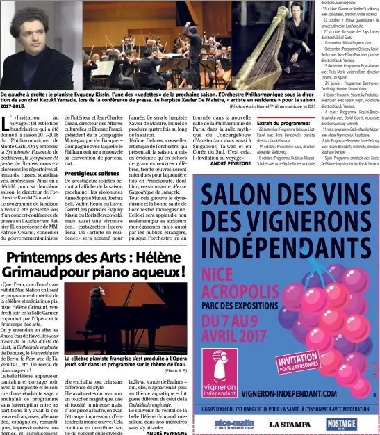  ?? (Photos Alain Hamel/Philharmon­ique et DR) ?? De gauche à droite : le pianiste Evgueny Kissin, l’une des « vedettes » de la prochaine saison. L’Orchestre Philharmon­ique sous la direc- tion de son chef Kazuki Yamada, lors de la conférence de presse. Le harpiste Xavier De Maistre, «artiste en...