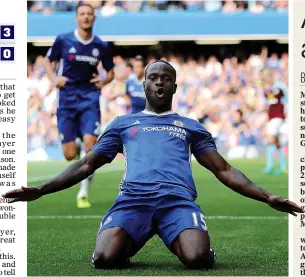  ??  ?? ICING ON CAKE: Moses celebrates the third in Chelsea’s rout of Burnley