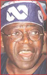  ??  ?? Tinubu