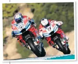  ??  ?? Petrucci (9) joins Dovizioso at Ducati