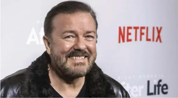  ?? / AP ?? COMEDIAN. Ricky Gervais appears at a screening of Netflix’s “After Life” in New York on March 7, 2019.