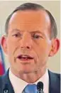  ??  ?? Tony Abbott