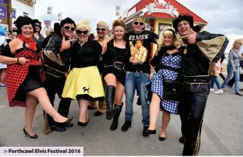  ??  ?? > Porthcawl Elvis Festival 2016