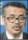  ??  ?? Tedros Adhanom Ghebreyesu­s