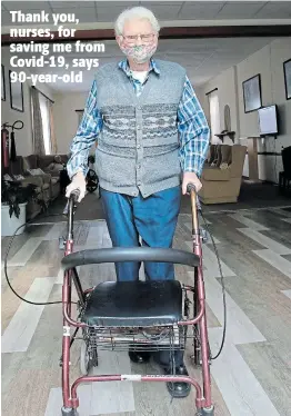  ?? Picture: SINO MAJANGAZA ?? UP AND ABOUT: Ninety-year-old Kenneth Murdoch, who survived his bout with Covid-19, says he is delighted to be able to mix with friends and family again.