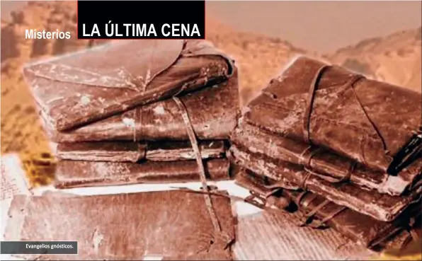  ?? Evangelios gnósticos. ?? LOS EVANGELIOS GNÓSTICOS sitúan a Magdalena como conocedora de algunas enseñanzas secretas de Jesús, como la custodia del conocimien­to,
sólo para iniciados, que su maestro le legó.