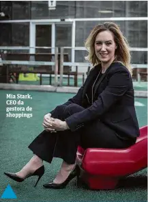  ??  ?? Mia Stark, CEO da gestora de shoppings