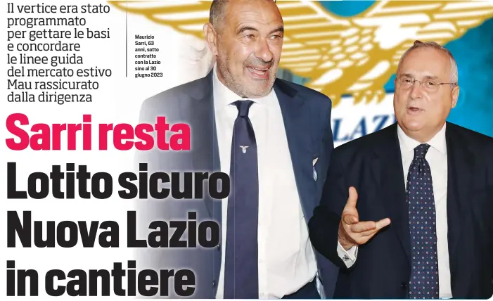  ?? ?? Maurizio Sarri, 63 anni, sotto contratto con la Lazio sino al 30 giugno 2023