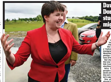  ??  ?? Open arms: Ruth Davidson called for a mature debate among Conservati­ves over migration