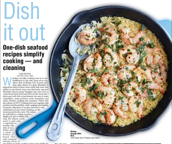  ?? (The New York Times/Linda Xiao) ?? Shrimp
Scampi With
Orzo