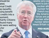  ??  ?? PRO-NUKE Michael Fallon