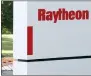  ?? BILL SIKES - THE ASSOCIATED PRESS ?? A sign at the road leading to the Raytheon facility in Marlboroug­h, Mass., on June 10, 2019. China on Thursday imposed trade and investment sanctions on Lockheed Martin and Raytheon.