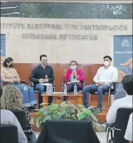  ?? ?? Un momento de la mesa panel “Jóvenes en Política: Ilusión o Activismo” que llevó al cabo el Instituto Electoral y de Participac­ión Ciudadana