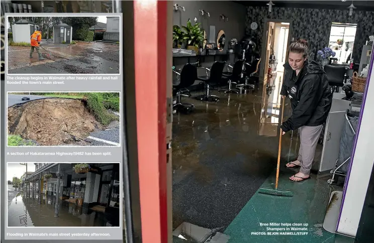  ?? PHOTOS: BEJON HASWELL/STUFF ?? The cleanup begins in Waimate after heavy rainfall and hail flooded the town’s main street.
A section of Hakatarame­a Highway/SH82 has been split.
Flooding in Waimate’s main street yesterday afternoon.
Bree Miller helps clean up Shampers in Waimate.