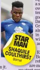  ??  ?? STAR MAN SHAQUILE COULTHIRST Barnet