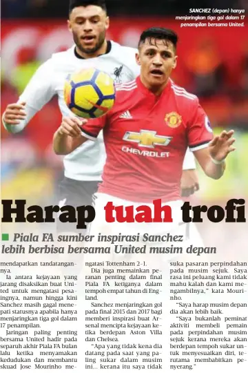  ??  ?? SANCHEZ (depan) hanya menjaringk­an tiga gol dalam 17
penampilan bersama United.