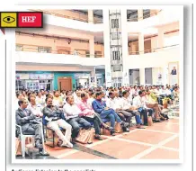  ??  ?? Audience listening to the panelists