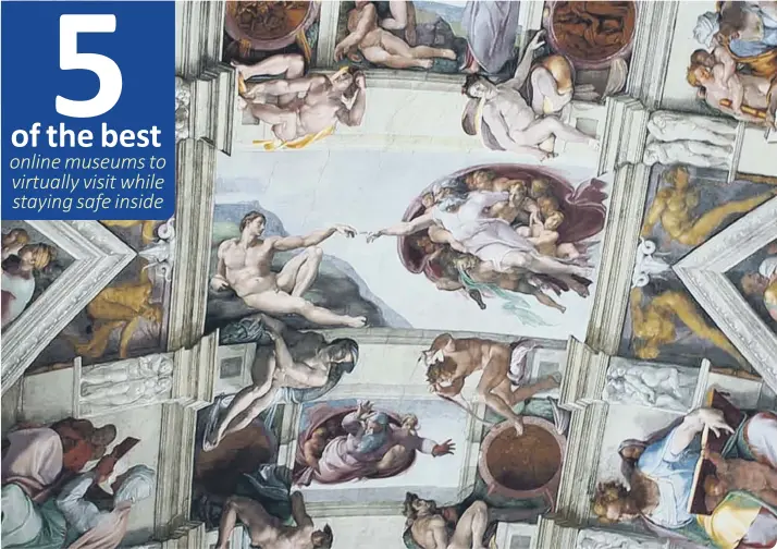  ??  ?? Part of the artwork of Michelange­lo that adorns the ceiling of the Sistine Chapel at the Vatican (photo: Fotopress/Getty Images) with (below right circle) Rijksmuseu­m in Amsterdam (photo: Charles Onians/AFP via Getty Images)