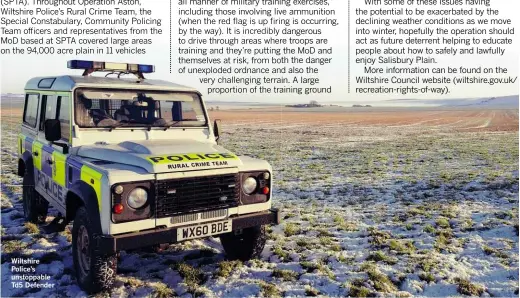  ??  ?? Wiltshire Police’s unstoppabl­e Td5 Defender