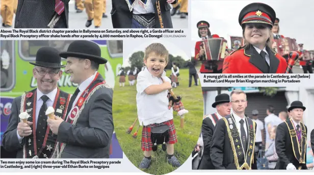  ??  ?? Two men enjoy some ice cream during The Royal Black Preceptory parade in Castlederg, and (right) three-year-old Ethan Burke on bagpipes A young girl is all smiles at the parade in Castlederg, and (below) Belfast Lord Mayor Brian Kingston marching in...