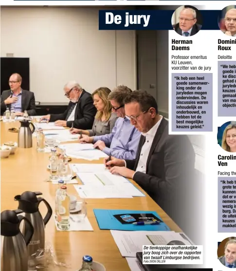  ?? Foto SVEN DILLEN ?? De tienkoppig­e onafhankel­ijke jury boog zich over de rapporten van twaalf Limburgse bedrijven.