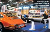  ??  ?? Practical Classics Restoratio­n Show for project inspiratio­n